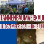 Tannenbaumverkauf 2021 - 11.12.2021 10-13 Uhr